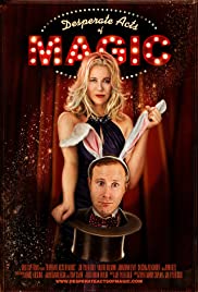 Desperate Acts of Magic (2013) M4uHD Free Movie